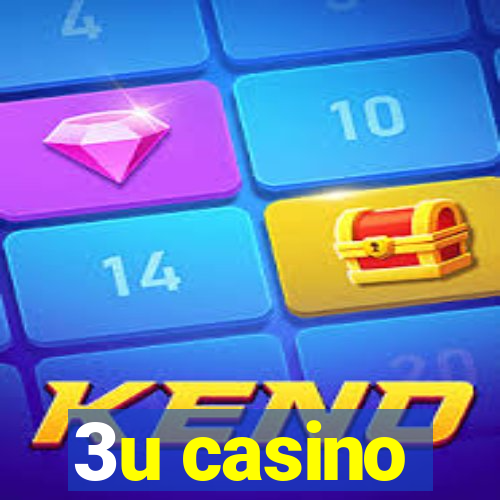 3u casino